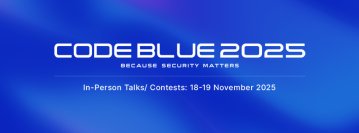 日本最大級のサイバーセキュリティ国際会議「CODE BLUE 2025」学生スタッフの募集開始