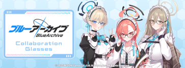 「ブルーアーカイブ」コラボレーション眼鏡第2弾！	美甘ネル モデル、室笠アカネ モデル、飛鳥馬トキ モデルが登場！