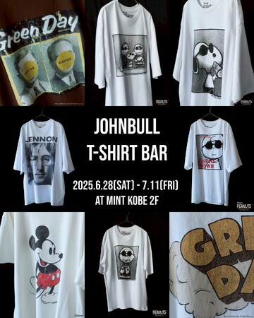 さまざまなオリジナルTシャツが並ぶ「JOHNBULL T-SHIRT BAR 」が ミント神戸2F にて6月28日(土)から期間限定で開催。