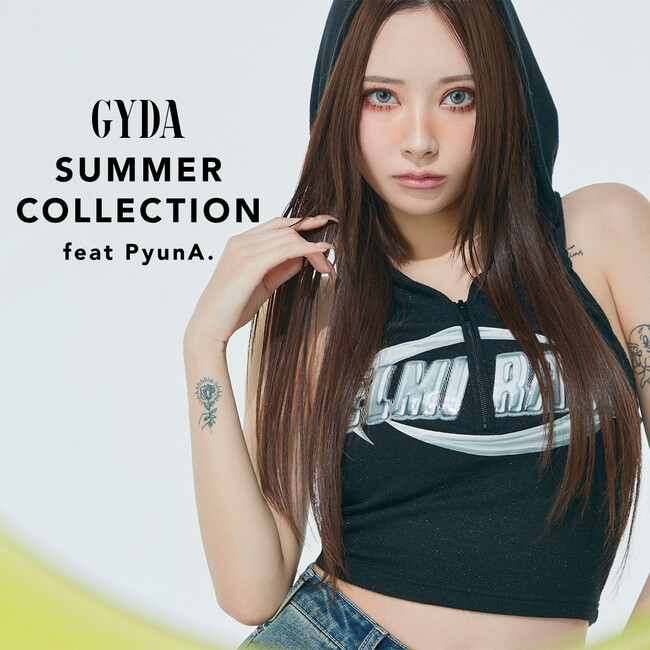 人気モデル 「PyunA.（ぴょな）」さんが着こなす「GYDA（ジェイダ）」”夏モノトーンスタイル” 最新WEBカタログを7月3日（木）に公開