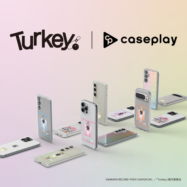 caseplayから個性豊かな少女たちの挑戦と成長を描いたTVアニメ「Turkey!」のスマートフォンアクセサリーが8デザイン×130機種以上のラインナップで登場！