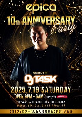 07/19(土) 『10th ANNIVERSARY PARTY』 07/19(土) 『10th ANNIVERSARY PARTY』