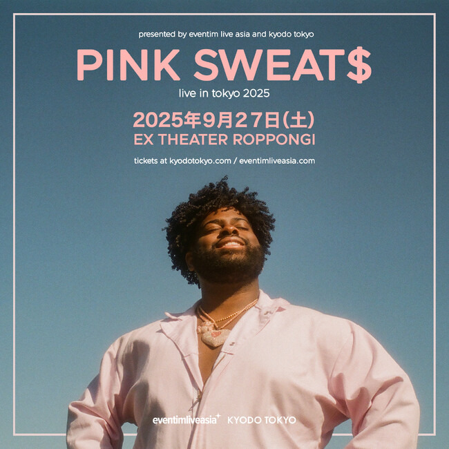 ピンク色を愛し、癒しの音楽で愛を伝えるR&Bシンガー！PINK SWEAT＄（ピンク・スウェッツ）来日公演「LIVE IN TOKYO 2025」本人コメント&ビデオ・トレイラーが到着！