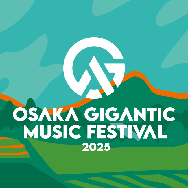 sumika、緑黄色社会、マカロニえんぴつ、04 Limited Sazabysなど豪華アーティストが集結！『OSAKA GIGANTIC MUSIC FESTIVAL 2025』独占放送！