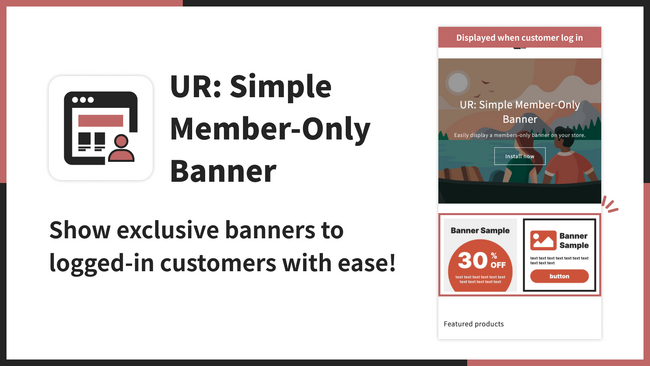 【海外向け】EC アプリ「UR: Simple Member-Only Banner」を株式会社 UnReact がリリース