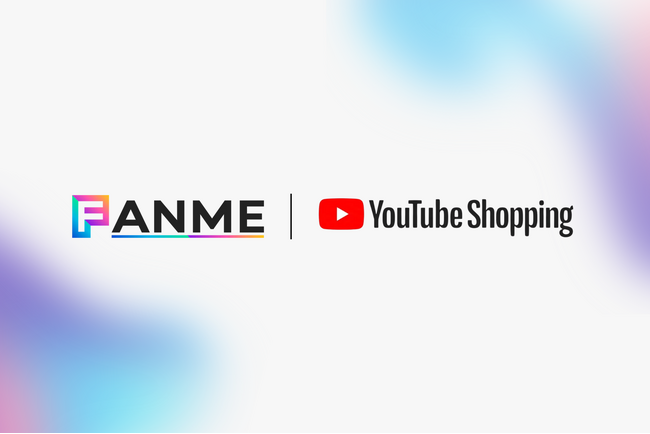 FANME、YouTube ショッピングとの本格連携開始！クリエイターのYouTubeチャンネルからFANME出品商品を直接販売可能に！