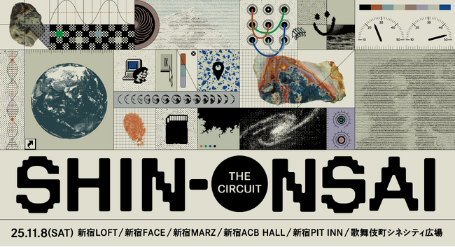 秋の新宿、恒例の音楽フェス、最終ラインナップ発表！！「SHIN-ONSAI 2025 -the Circuit-」