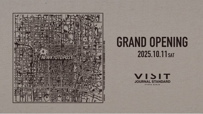 JOURNAL STANDARDメンズ、新たな目的地「VISIT JOURNAL STANDARD」が京都三条に誕生。
