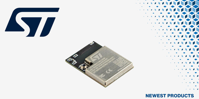マウザー、STMicroelectronics ST67W Wi-Fi6/Bluetooth 5.4/Threadモジュールの取り扱いを開始