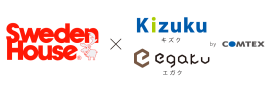 スウェーデンハウスが「Kizuku × egaku」を本格運用 スウェーデンハウスが「Kizuku × egaku」を本格運用