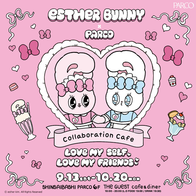 「EstherBunny×PARCO COLLABORATION CAFE～LOVE MYSELF,LOVE MY FRIENDS～」大阪・心斎橋PARCO にて巡回開催決定！