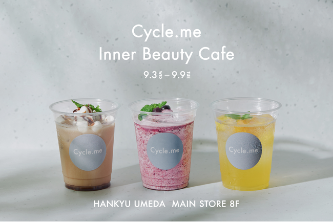 Cycle.meが阪急うめだ本店に初出店！期間限定で調理師・管理栄養士監修のインナーケア向けカフェメニューを提供