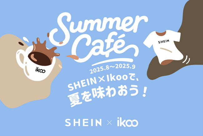 期間限定！「SHEIN」が、原宿の人気カフェ「iKoo Cafe」とコラボ！
