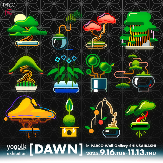 yooolk exhibition [DAWN] in PARCO Wall Gallery SHINSAIBASHI 9月16日（火）～11月13日（木）心斎橋PARCOにて開催！！