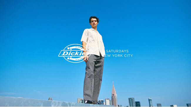 【Dickies(R) x Saturdays NYC】コラボレーションアイテムを発売