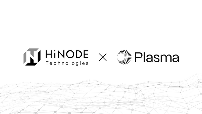 Hinode Technologies、L1チェーン「Plasma」と戦略パートナー契約締結