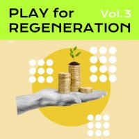 横浜の共創スペース「リジェラボ」で9月30日にトークイベント PLAY for REGENERATION Vol.3『「それ、儲かるの？」を超えるには』を開催