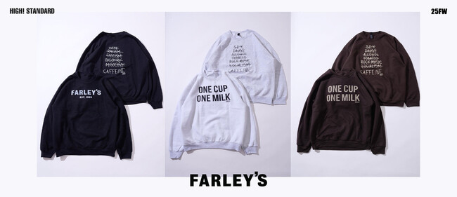 【HIGH! STANDARD】サンフランシスコの老舗コーヒーショップ〈FARLEY’S〉に別注したスペシャルスウェット