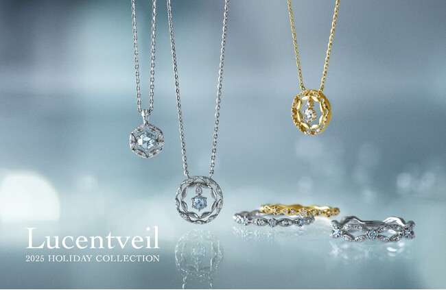 静寂に包まれた冬の朝、澄んだ光をまとう「Lucentveil」　4℃「2025 HOLIDAY COLLECTION 」10月10日（金）より先行予約スタート