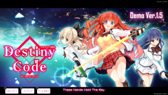美少女×カードバトルRPG『Destiny Code』　無料体験版『Destiny Code Demo』アップデート！