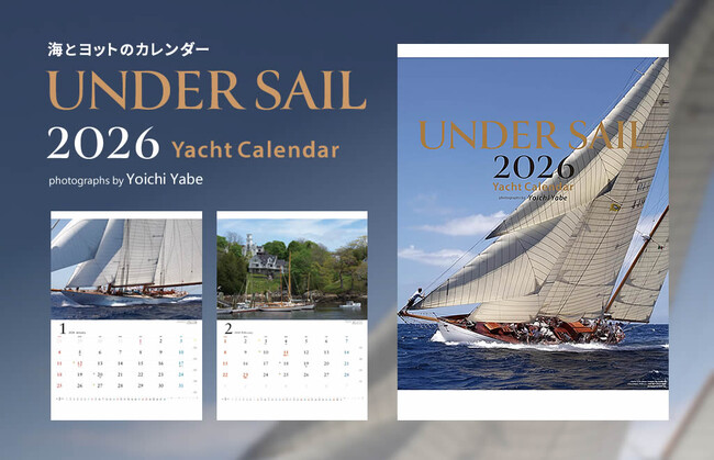 海とヨットのカレンダー『UNDER SAIL 2026』発売!