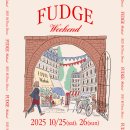 FUDGE Weekendのお知らせ