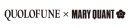「QUOLOFUNE」×「MARY QUANT」