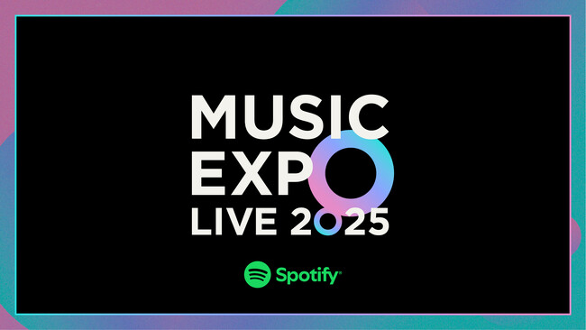 11月3日（月・祝） 東京ドーム開催　「MUSIC EXPO LIVE 2025」Spotifyでプレイリスト企画を実施！