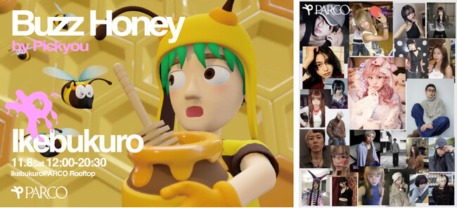 Z世代に指示を得るマーケットプレイス PickyouとPARCOのコラボ「Buzz Honey by Pickyou」 “FINAL”池袋PARCOで開催