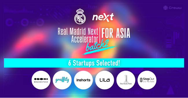 Creww、レアル・マドリードのイノベーションプロジェクトとの共創プログラム『Real Madrid Next Accelerator for Asia』Batch 2でアジアのスタートアップ6社採択