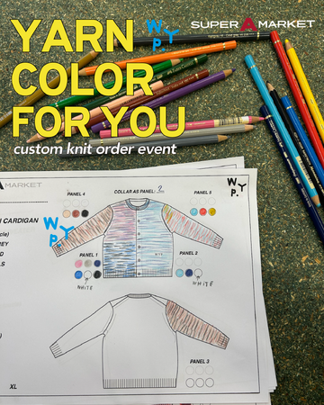 〈WASTE YARN PROJECT〉スーパー エー マーケットにて 世界に一着のカスタムニットがオーダーできるイベントを開催