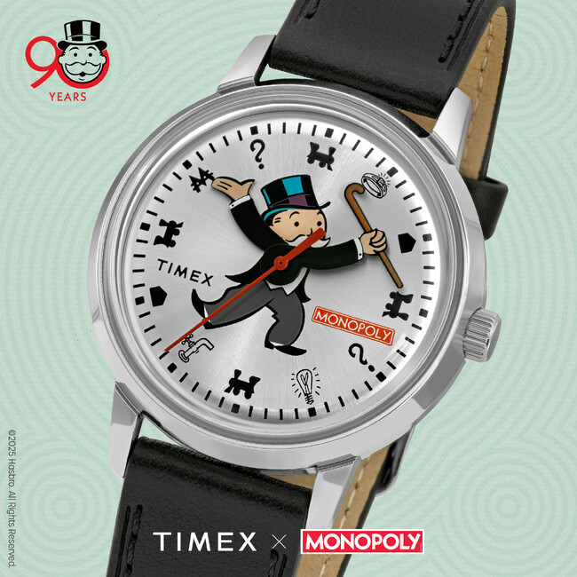 「時は金なり」 。TIMEX＜タイメックス＞、Monopoly＜モノポリー＞の90周年を記念したコラボレーション時計、３種を発売。