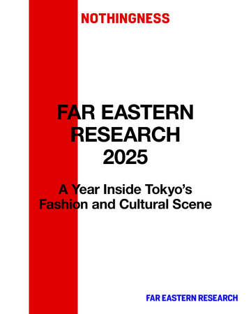 東京のファッション＆カルチャーの深層を記録する年次レポート『Far Eastern Research 2025』がAmazon Kindleにて配信開始