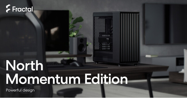 Fractal Design社製の人気PCケース「North」シリーズのフルブラックモデル「North Momentum Edition」、「North XL Momentum Edition」を発表