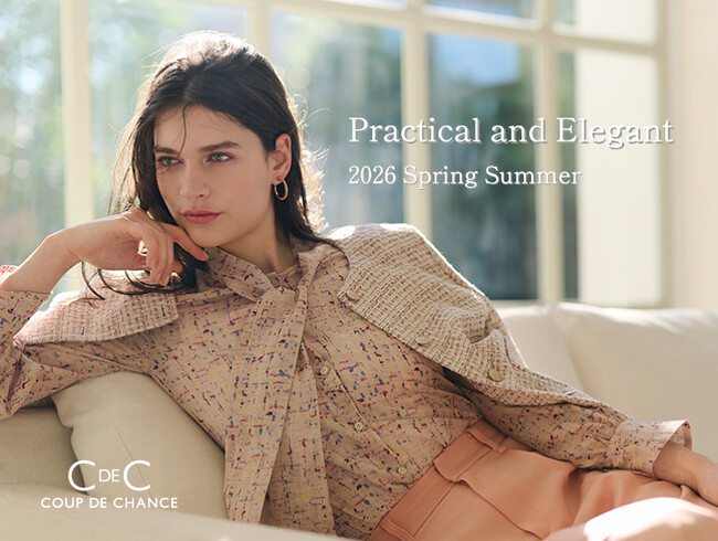 【COUP DE CHANCE】2026 SPRING & SUMMER COLLECTION ヴィジュアルLOOK BOOK第一弾を公開