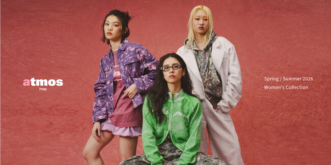 「atmos pink」の “Spring/Summer 2026 Women's Collection”が始動