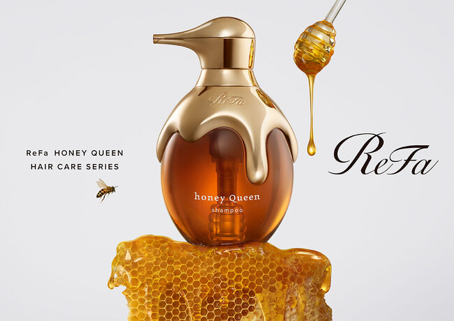 女王蜂のローヤルゼリー※1で、とろぉり濃密うるおい髪。 「ReFa HONEY QUEEN HAIR CARE SERIES （リファハニークイーン ヘアケアシリーズ）」 販売市場拡大決定 