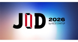 先端テクノロジーとイノベーション展示会「JID 2026 by ASCII STARTUP」に副業人材マッチングサービス『lotsful』が初出展 先端テクノロジーとイノベーション展示会「JID 2026 by ASCII STARTUP」に副業人材マッチングサービス『lotsful』が初出展