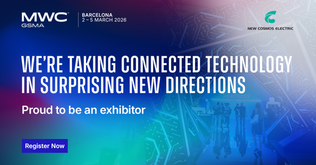 新コスモス電機「MWC Barcelona 2026」出展のご案内