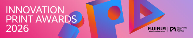 世界のデジタル印刷作品が集うコンテスト「Innovation Print Awards 2026」の作品募集を2026年４月から開始