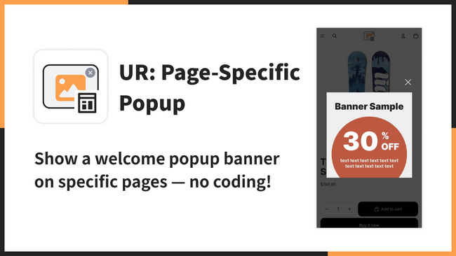 【海外向け】EC アプリ「UR: Page-Specific Popup」を株式会社 UnReact がリリース