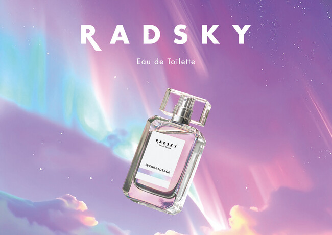 ― その瞬間が、香りになる ―　空をコンセプトにした、フレグランスブランドRADSKY(ラッドスカイ)から「オーロラミラージュ　オードトワレ」を数量限定発売！