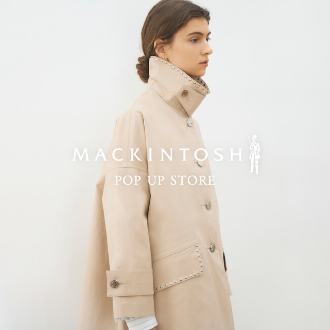 2026年3月11日（水）より開催英国アウターブランド〈MACKINTOSH（マッキントッシュ）〉POP UP STOREをトゥモローランド各店で開催