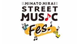 「MINATO MIRAI STREET MUSIC Fes. 2026」クイーンズスクエア横浜にて3/28(土)開催