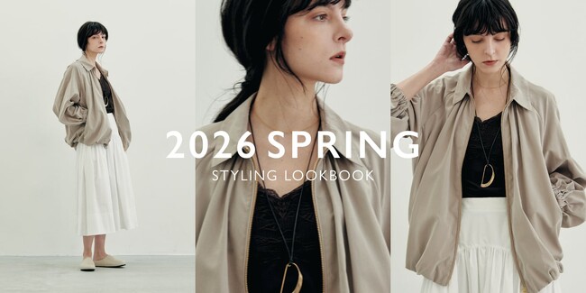 ナノ・ユニバースより、2026年春夏の最新スタイリング特集「2026 SS STYLING LOOKBOOK」が公開！