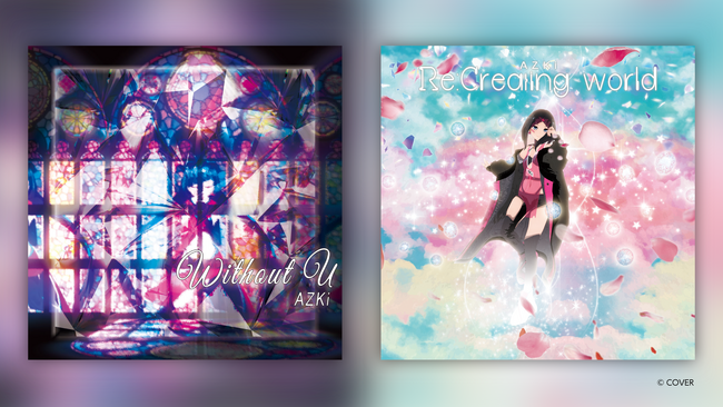 「AZKi」1st & 2nd Album ファン待望の復刻&全国流通リリース決定!