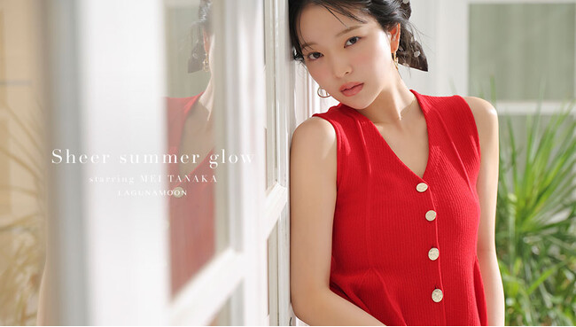 女性らしいみずみずしさを纏う。田中芽衣が魅せるLAGUNAMOON SUMMER 6 LOOK