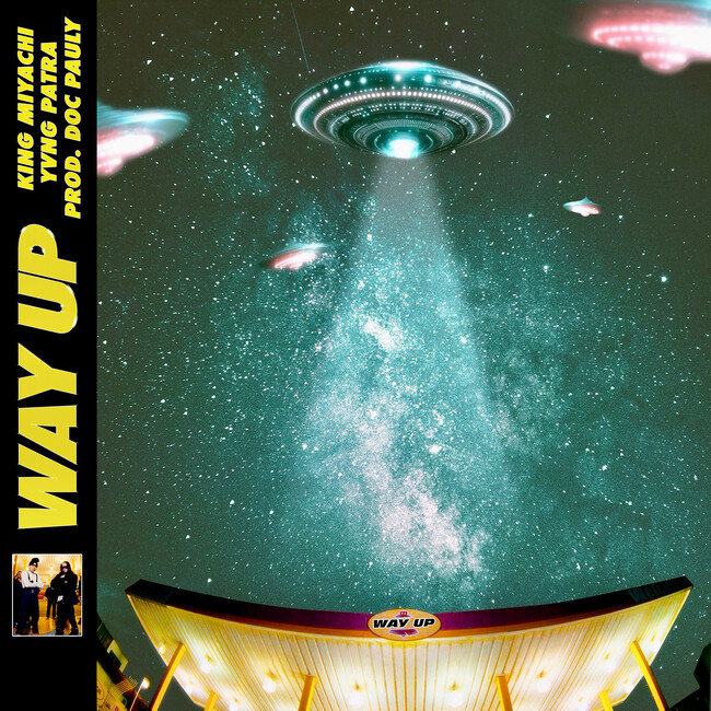 日米バイリンガルラッパーのMIYACHI（ミヤチ）、Yvng Patraと共演したニューシングル「WAY UP」をリリース