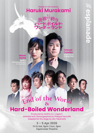 【ワールドツアー開幕】舞台『世界の終りとハードボイルド・ワンダーランド』シンガポール公演 4月3日(金)～4月5日(日)上演！／藤原竜也・森田望智よりコメント到着