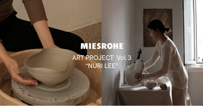 ＜MIESROHE＞アートプロジェクト第3弾は、初の海外アーティストとのコラボ！”Nuri Lee”とのコラボレーションアイテムを4月15日(水)より発売開始